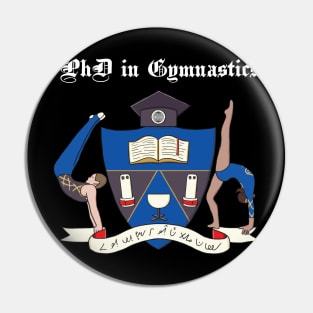 PhD in Gymnastics (Dark) Pin