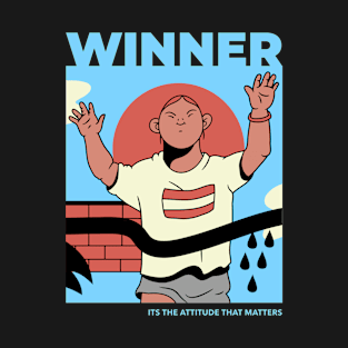 Its the attitude that matters Winner design for runners T-Shirt