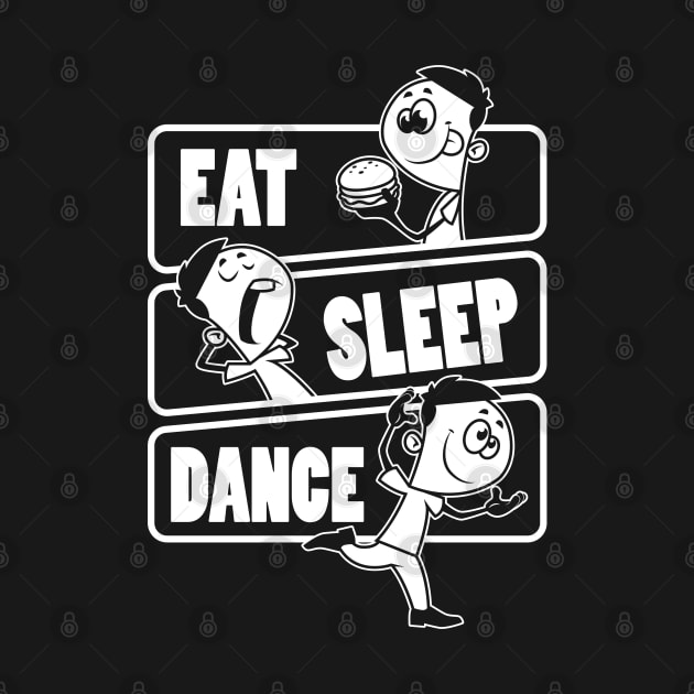 Eat Sleep Dance - Dancer Gift graphic by theodoros20