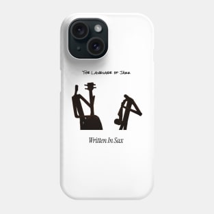 The Language Of Jazz Phone Case