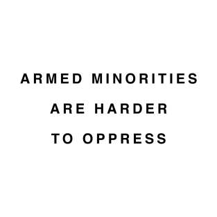 ARMED MINORITIES T-Shirt