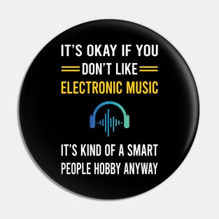 Smart People Hobby Electronic Music Pin