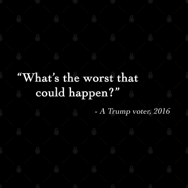 Donald Trump Voter Quote by drewbacca