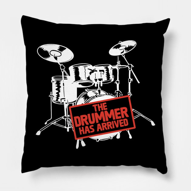 The Drummer Has Arrived Pillow by Issho Ni