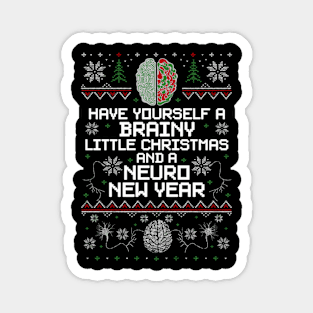 Brainy And A Neuro New Year Ugly Magnet