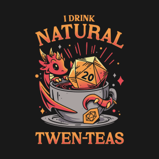 D20 Tea Time - Roleplayer Drink T-Shirt