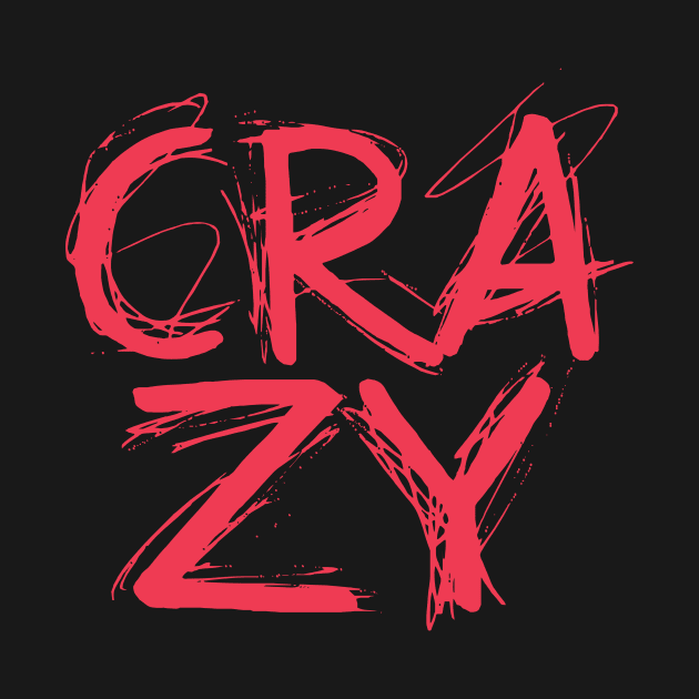 Crazy by MOmethod