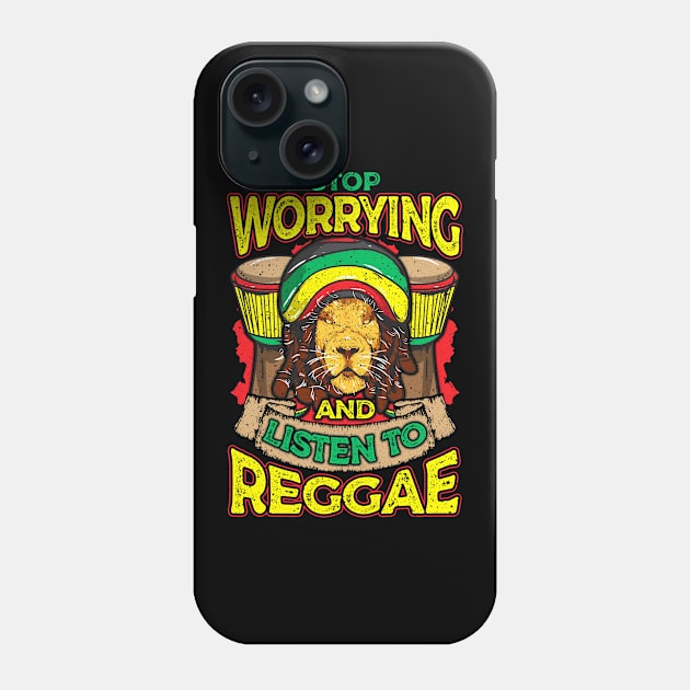 Stop Worrying And Listen To Reggae Rastafari Lion Phone Case by theperfectpresents