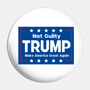 Donald Trump Mug Shot Not Guilty Pin