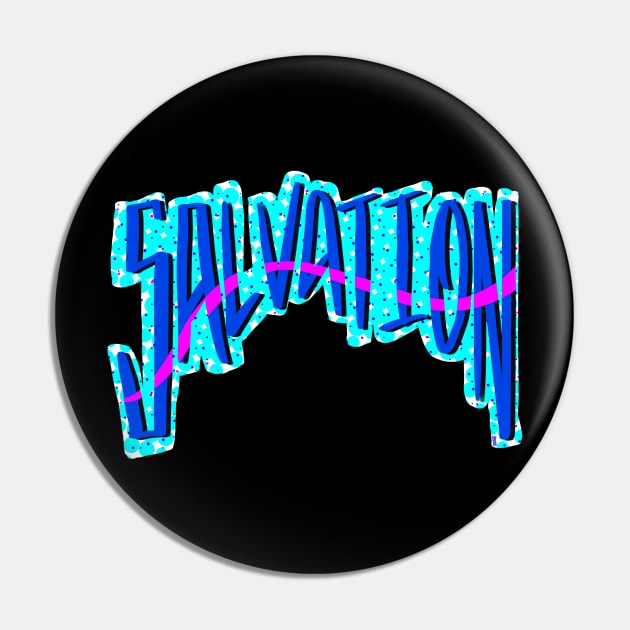 Salvation Pin by Chillateez 