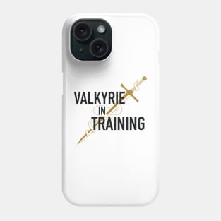 Valkyrie in Training Phone Case