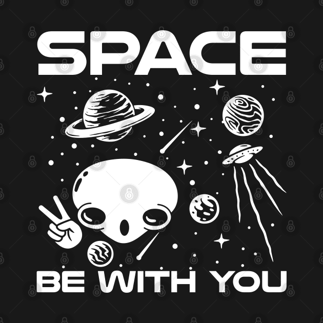 Space Be With You by AngelBeez29