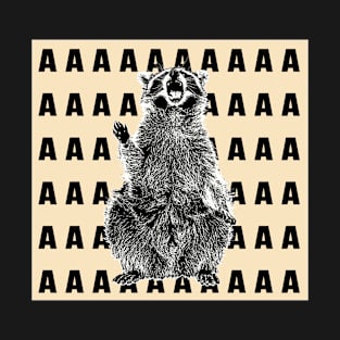 AAAAAAAAAAAAAAA - funny raccoon Lover T-Shirt