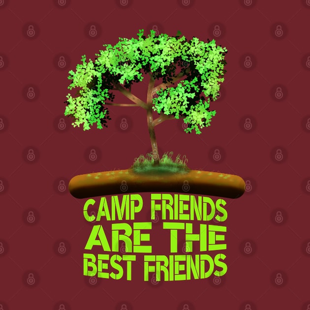 Camp Friends Are The Best Friends by MoMido