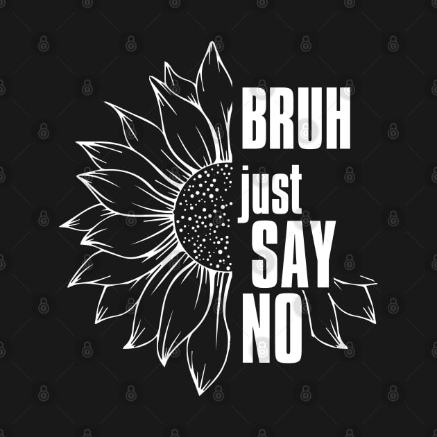 Just Say No - Anti-Drug by chidadesign