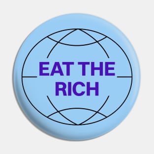 Eat The Rich Pin