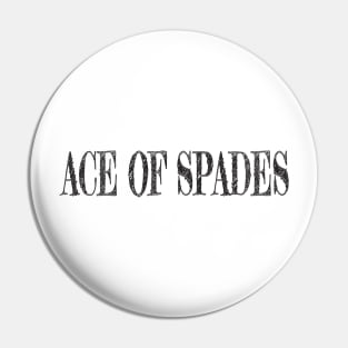 ace of spades Pin