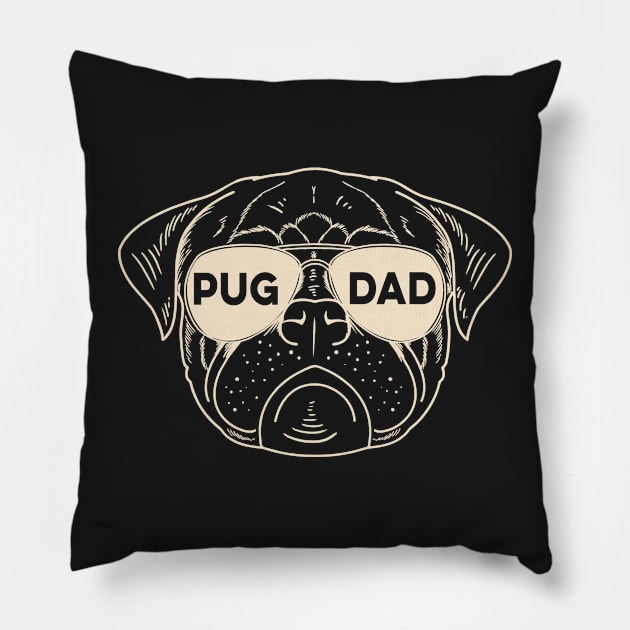 Pug Dad Dog Lover Puppy Face Sunglasses Love My Dog Pillow by markz66