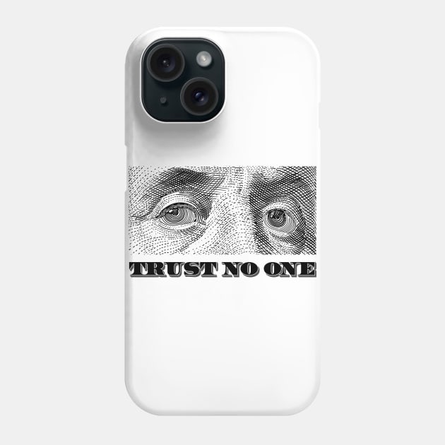 Trust no one Phone Case by Alex Birch