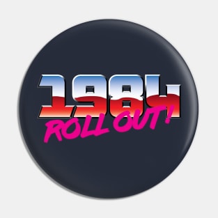 1984 Roll Out! (Transformers G1) Pin