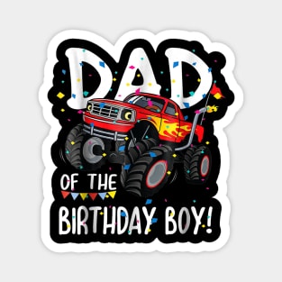 Mens Monster Truck Party Dad Of Birthday Boy Magnet