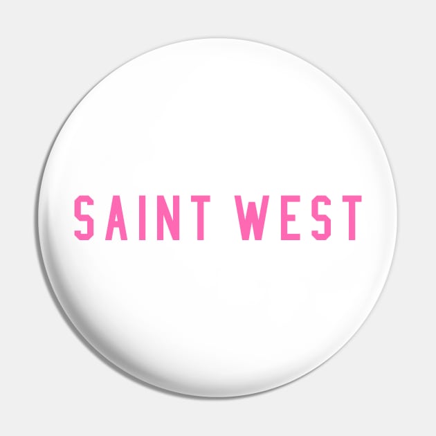 Saint West Pin by hothippo