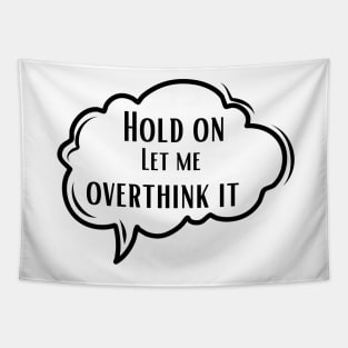 overthinking Thought Bubble Tapestry