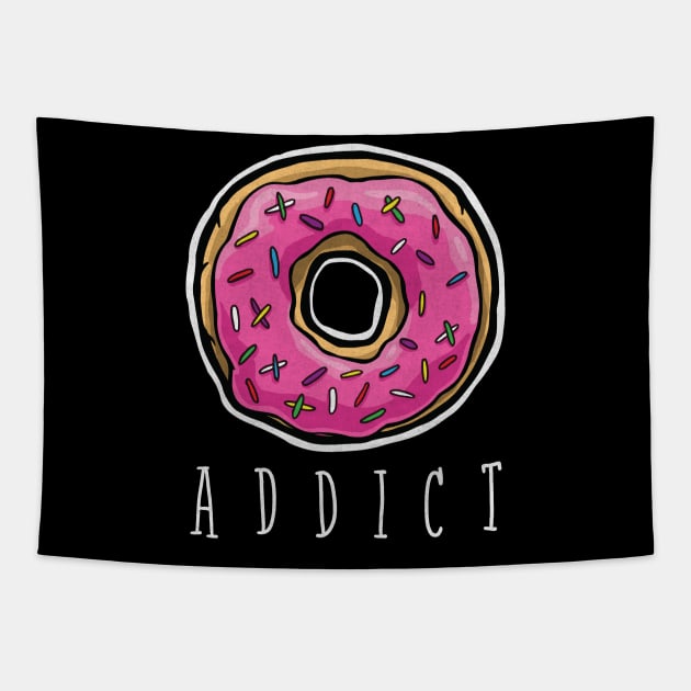 Addicted to donuts! Tapestry by Tabryant