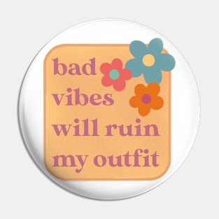 good vibes Pin