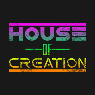 EDM Techno House of Creation T-Shirt