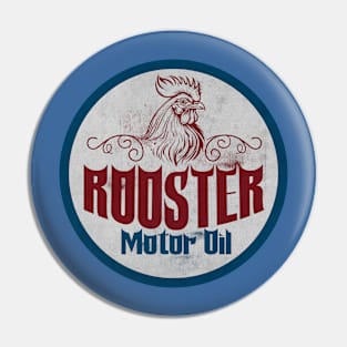 Vintage Rooster Motor Oil Pin