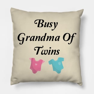 Busy Grandma Of Twins Pillow