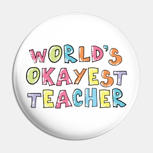 World's Okayest Teacher Gift Idea Pin