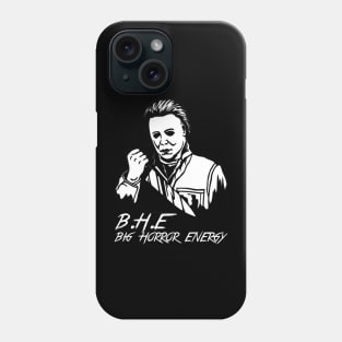 Big Horror Energy Phone Case