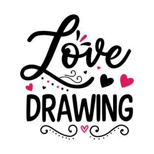 Love Drawing T-Shirt