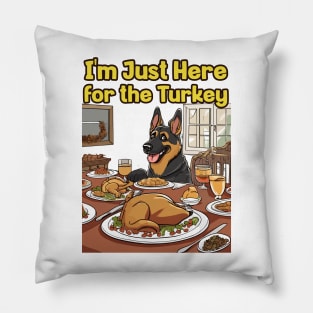 I'm Just Here for the Turkey Pillow