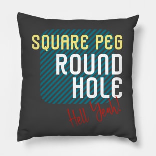 Graphic Square Peg - Hell Yeah! Bold Version All Dark Pillow