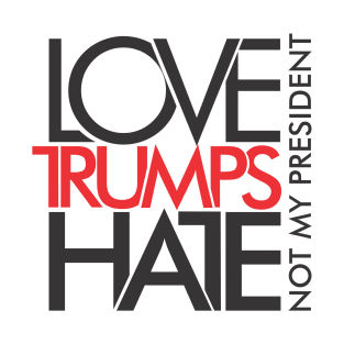 LOVE TRUMPS HATE T-Shirt