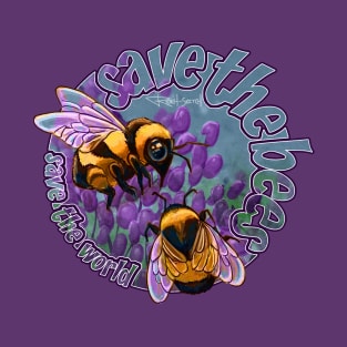 Save the Bees, Save the World T-Shirt