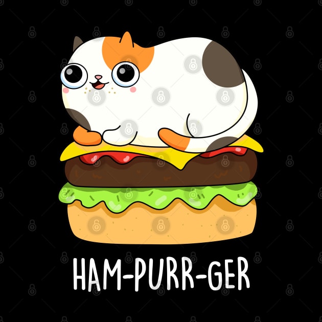 Ham-purr-get Cute Cat Burger Pun by punnybone