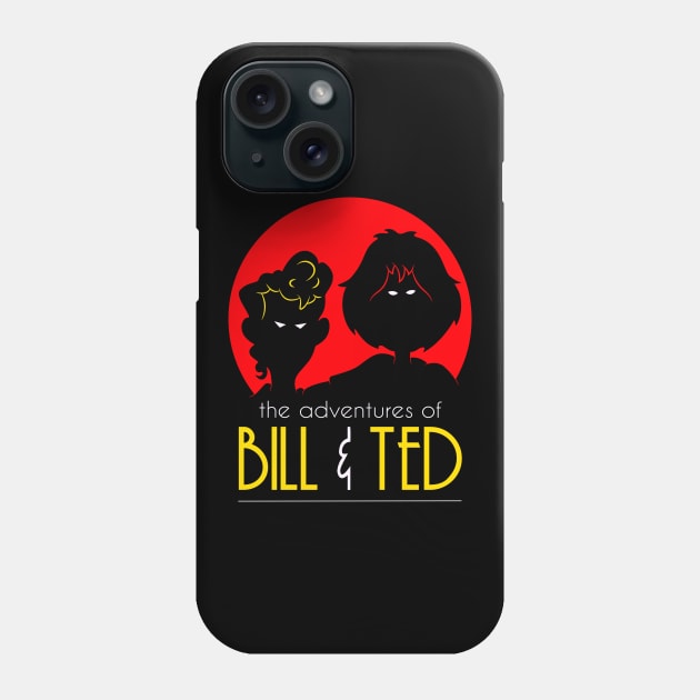 Bill & Ted Phone Case by thewizardlouis