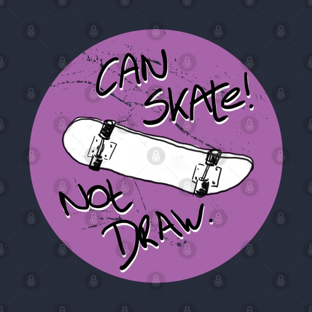 Can skate not draw dot#5 by graphicmagic