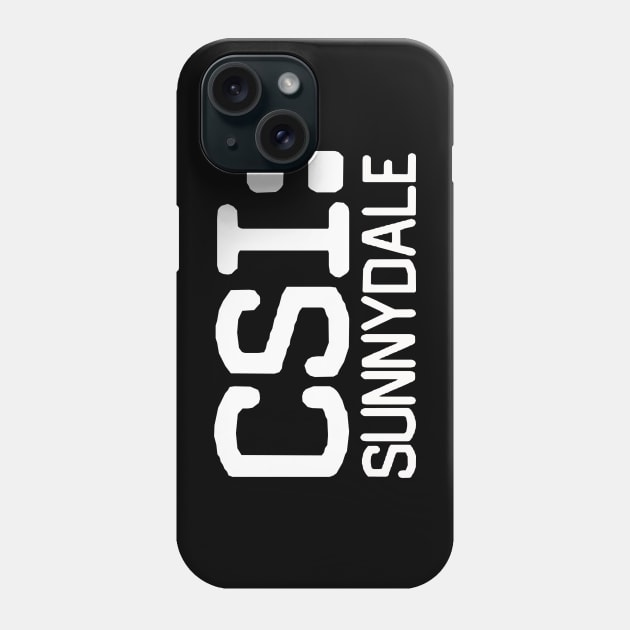 CSI: Sunnydale Phone Case by pasnthroo