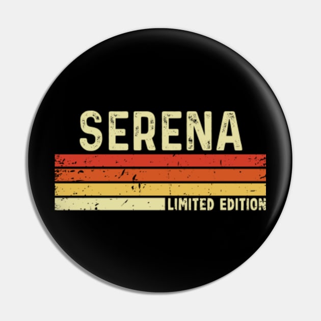 Serena First Name Vintage Retro Gift For Serena Pin by CoolDesignsDz