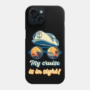 Fun Cruise My cruise Is In Sight! Phone Case