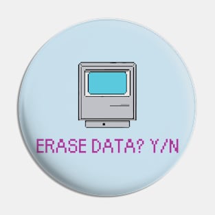 Erase data? Y/N computer Retrowave Lo Fi Vaporwave Aesthetic Pin