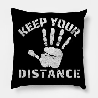 Keep Your Distance Pillow