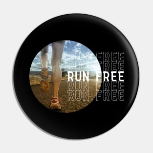 Run Free Pin