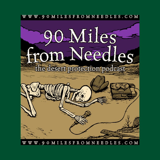 90 Mlles from Needles logo by 90milesfromneedles