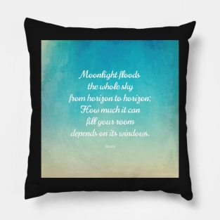 Moonlight - Beautiful Quote by Rumi Pillow